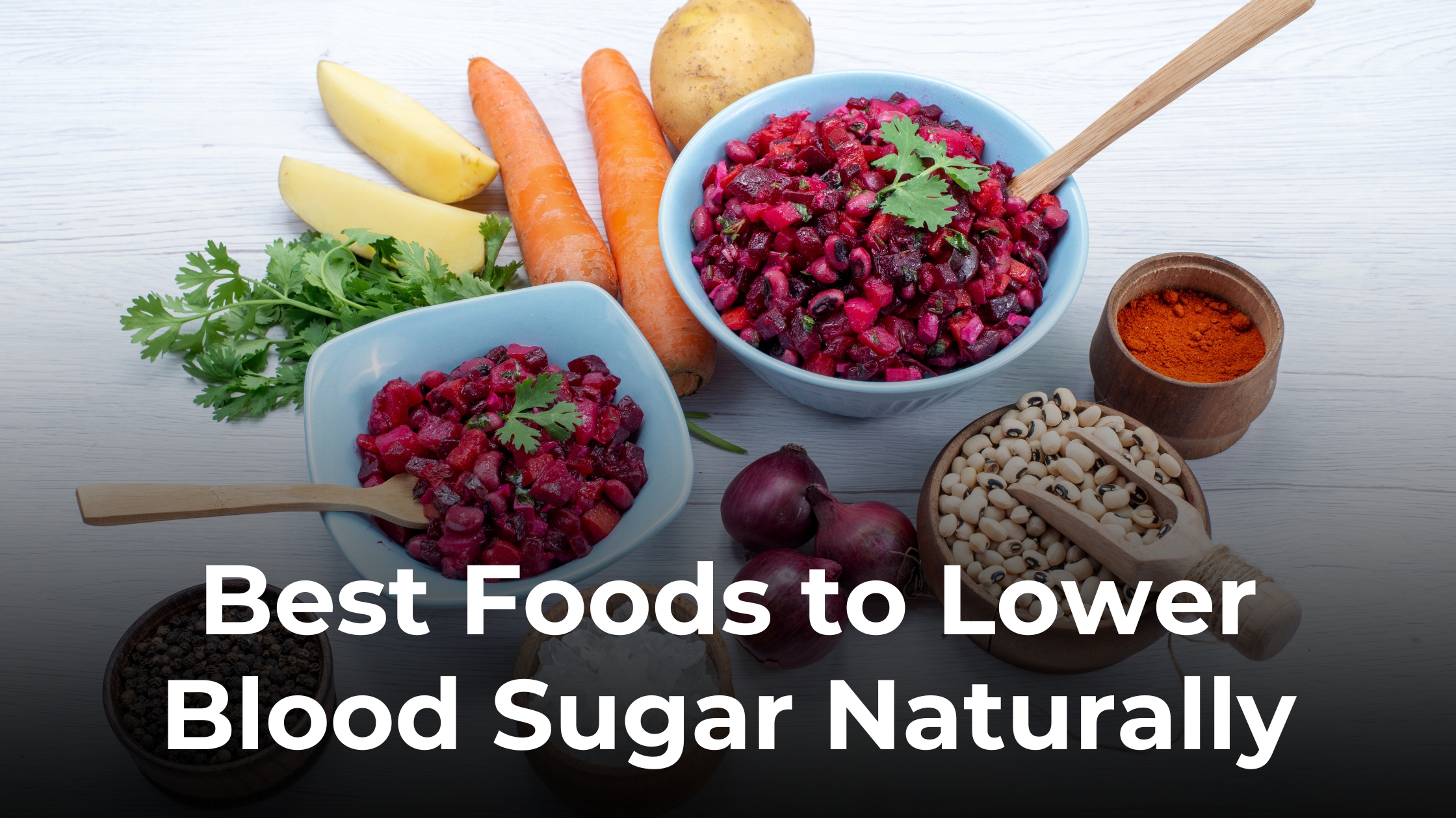 Best Foods to Lower Blood Sugar Naturally