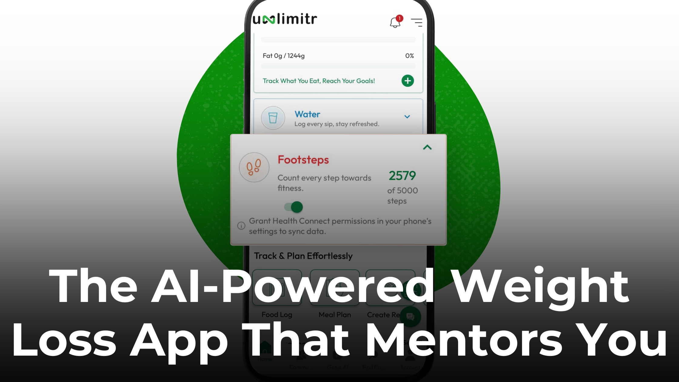 Unlimitr: The AI-Powered Weight Loss App That Mentors You