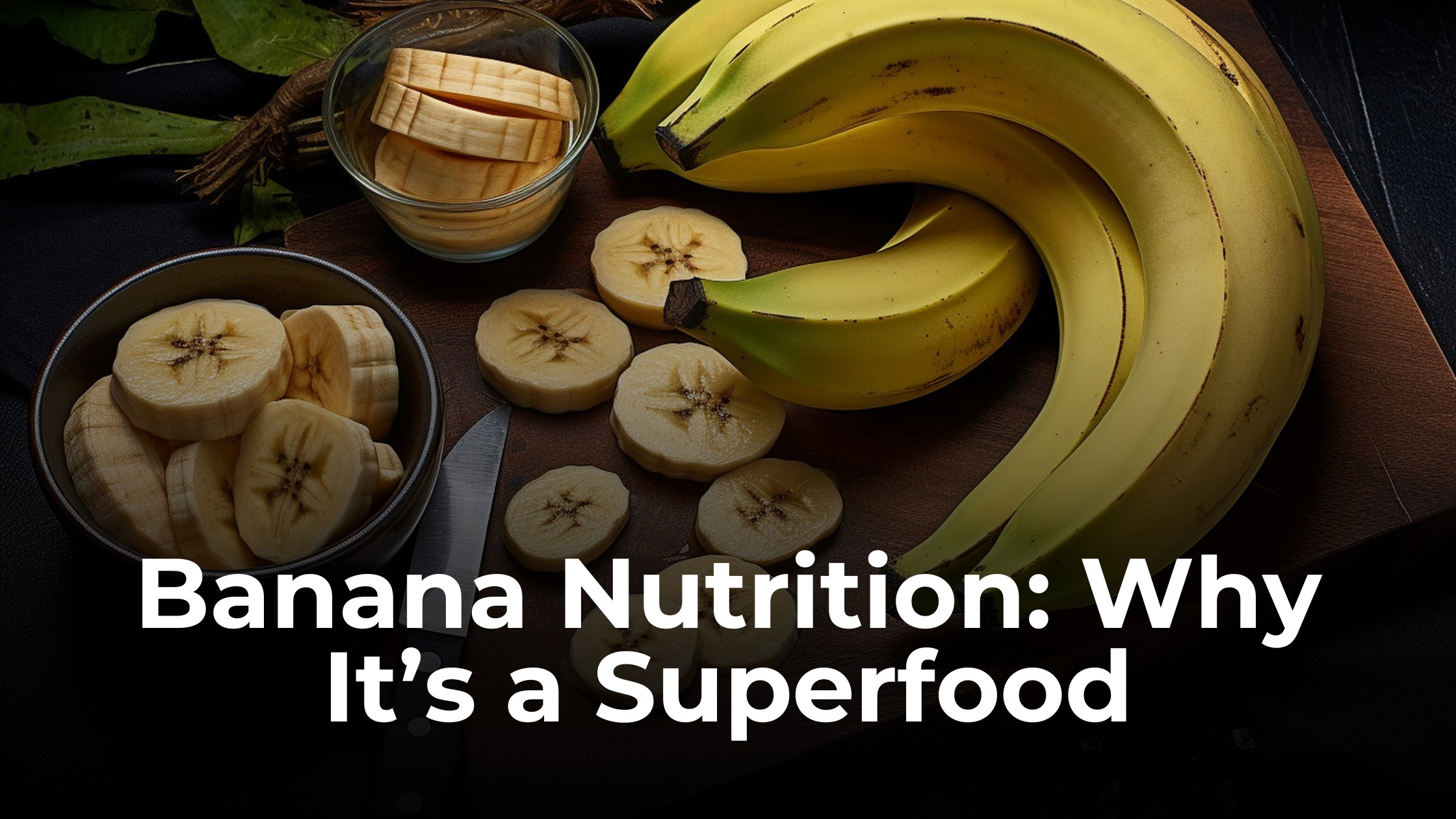 Banana Nutrition: Calories, Benefits & Key Facts | Unlimitr